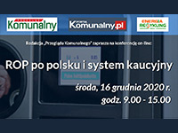 KONFERENCJA on-line: “ROP po polsku  i system kaucyjny”