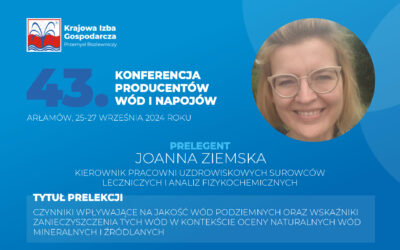 Prezentujemy Prelegentów 43. Ogólnopolskiej Konferencji Producentów Wód i Napojów: Joanna Ziemska