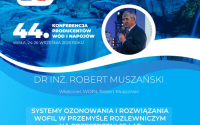 Prezentujemy Prelegentów 44. Ogólnopolskiej Konferencji Producentów Wód i Napojów: dr inż. Robert Muszański