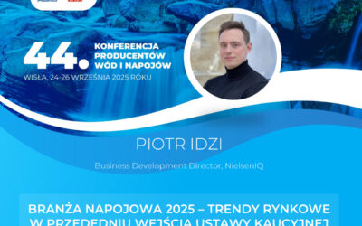 Prezentujemy Prelegentów 44. Ogólnopolskiej Konferencji Producentów Wód i Napojów: Piotr Idzi