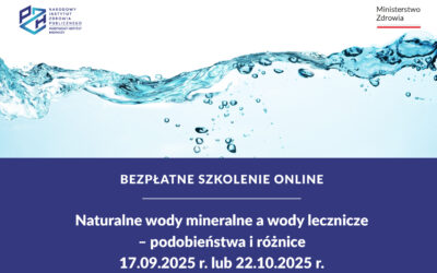 Zaproszenie na szkolenie online: Naturalne wody mineralne a wody lecznicze – podobieństwa i różnice